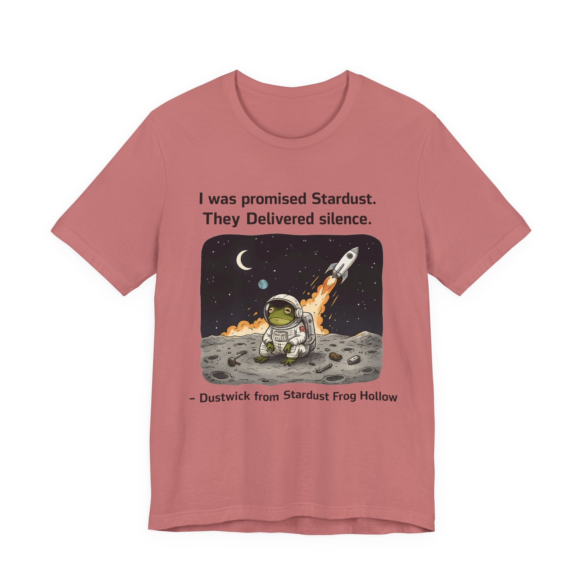 Dustwick Stardust Frog T-Shirt, “I Was Promised Stardust” Cosmic Frog Tee, Dark Whimsical Graphic Shirt, Existential Frog Art, Indie Aesthetic, Unisex Jersey Short Sleeve Tee