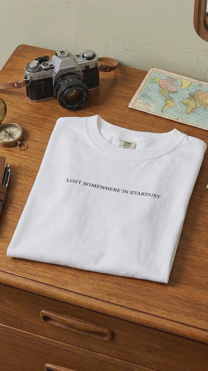Lost Somewhere in Stardust T-Shirt | Celestial Cottagecore Quote Tee
