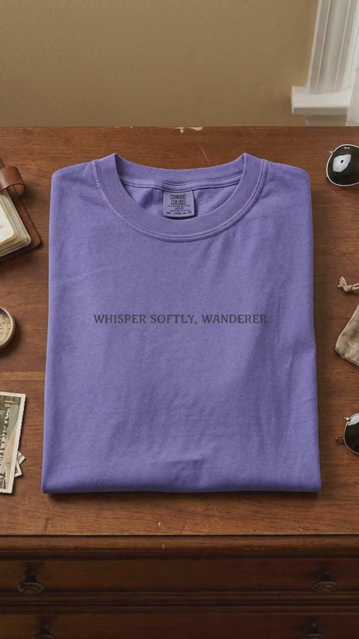 Whisper Softly Wanderer T-Shirt - Stardust Frog Hollow Quote Tee