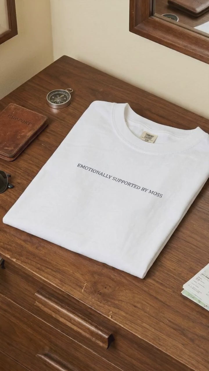 Emotionally Supported by Moss T-Shirt | Cottagecore Nature Quote Tee